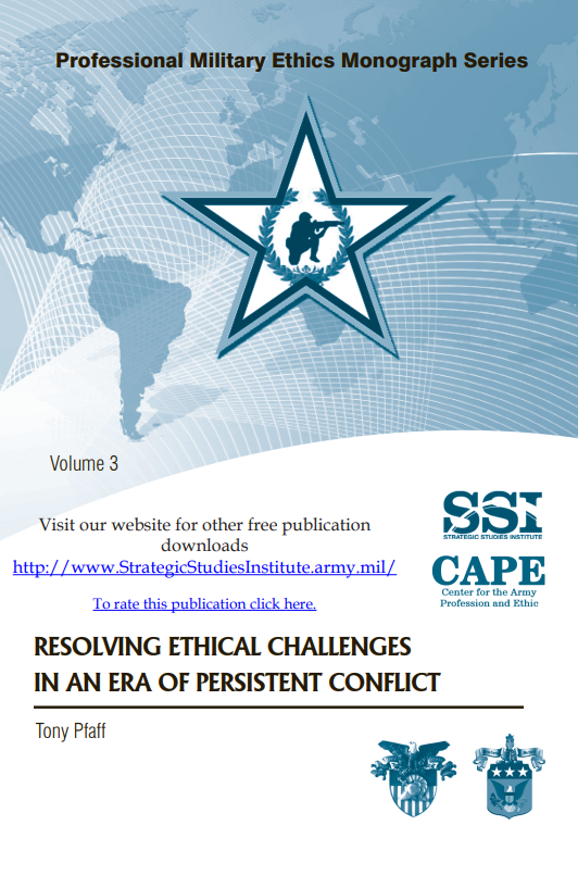 Resolving Ethical Challenges in an Era of Persistent Conflict Resolving Ethical Challenges in an Era of Persistent Conflict