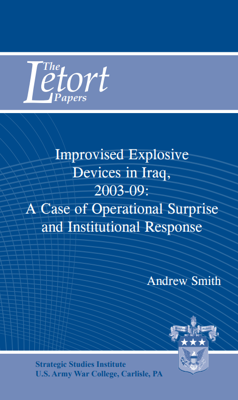 Improvised Explosive Devices in Iraq, 2003-09: A Case of Operational Surprise and Institutional Response