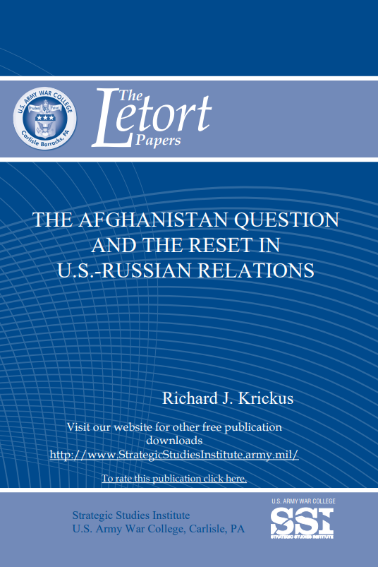 The Afghanistan Question and the Reset in U.S.-Russian Relations