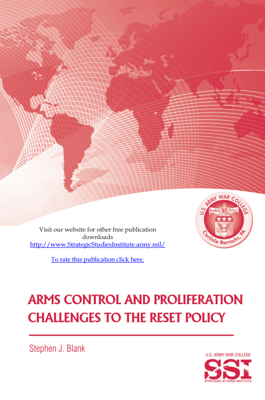 Arms Control and Proliferation Challenges to the Reset Policy Arms Control and Proliferation Challenges to the Reset Policy