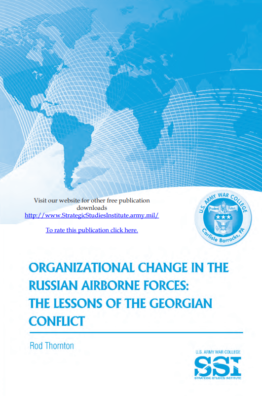 Organizational Change in the Russian Airborne Forces: The Lessons of the Georgian Conflict