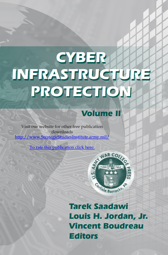 Cyber Infrastructure Protection: Vol. II