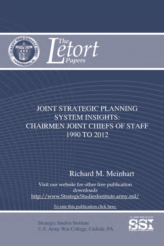 Joint Strategic Planning System Insights: Chairmen Joint Chiefs of Staff 1990 to 2012