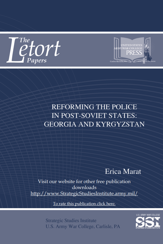 Reforming the Police in Post-Soviet States: Georgia and Kyrgyzstan