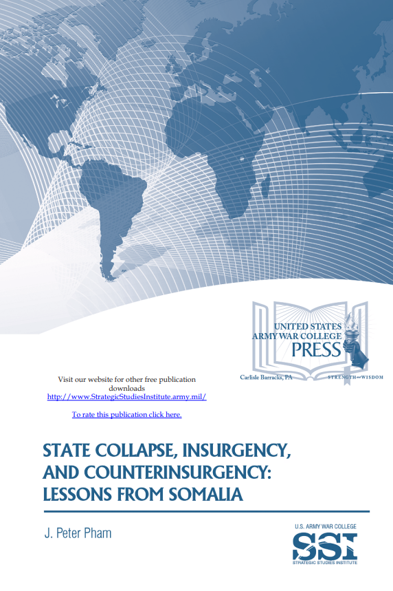 State Collapse, Insurgency, and Counterinsurgency: Lessons from Somalia