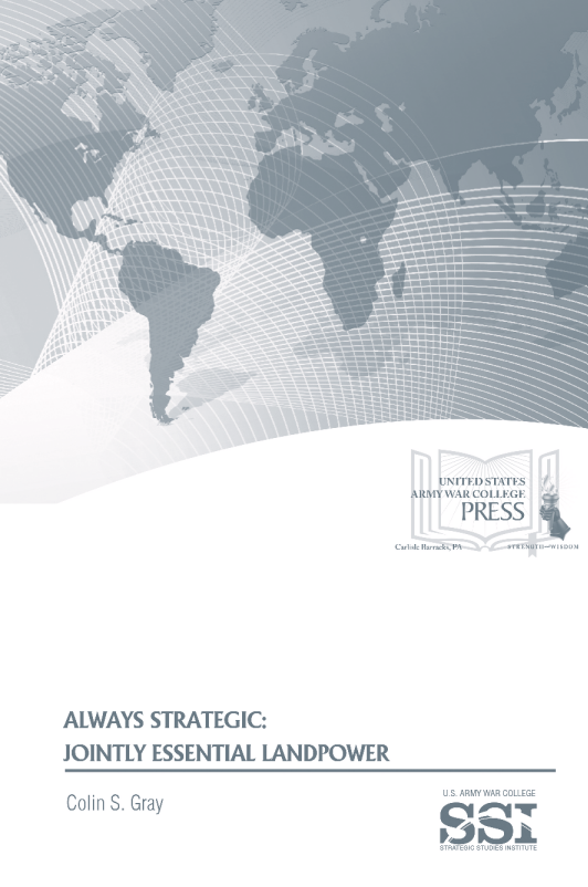 Always Strategic: Jointly Essential Landpower