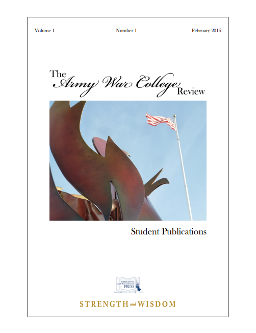 The Army War College Review Vol. 1 No.1 The Army War College Review Vol. 1 No.1