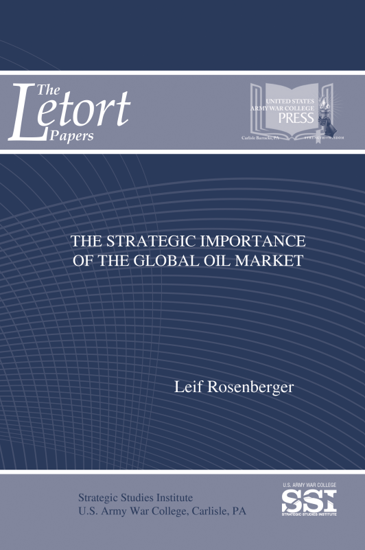 The Strategic Importance of the Global Oil Market