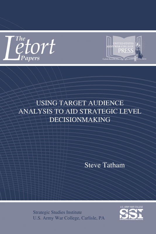 Using Target Audience Analysis to Aid Strategic Level Decisionmaking