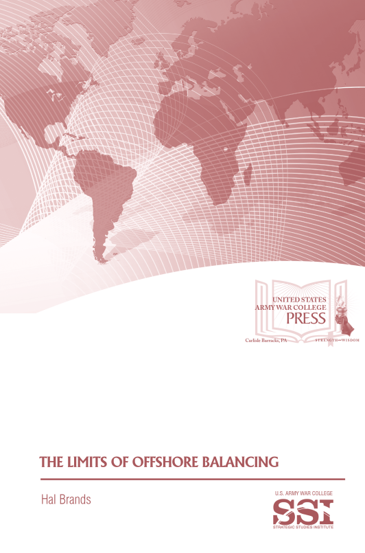 The Limits of Offshore Balancing The Limits of Offshore Balancing