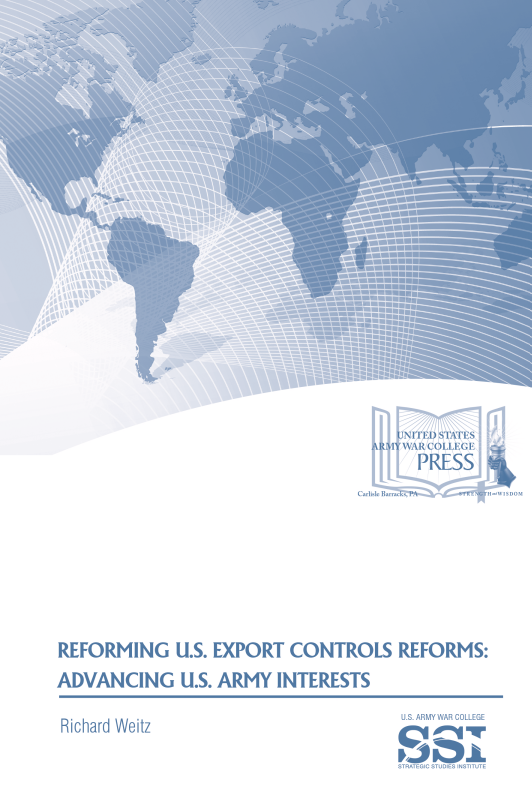 Reforming U.S. Export Controls Reforms: Advancing U.S. Army Interests