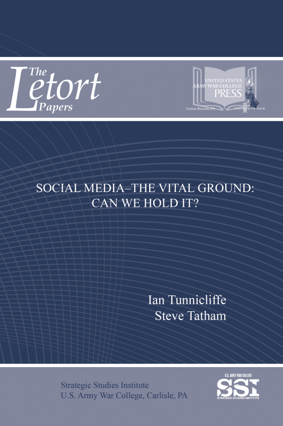 Social Media—The Vital Ground: Can We Hold It?