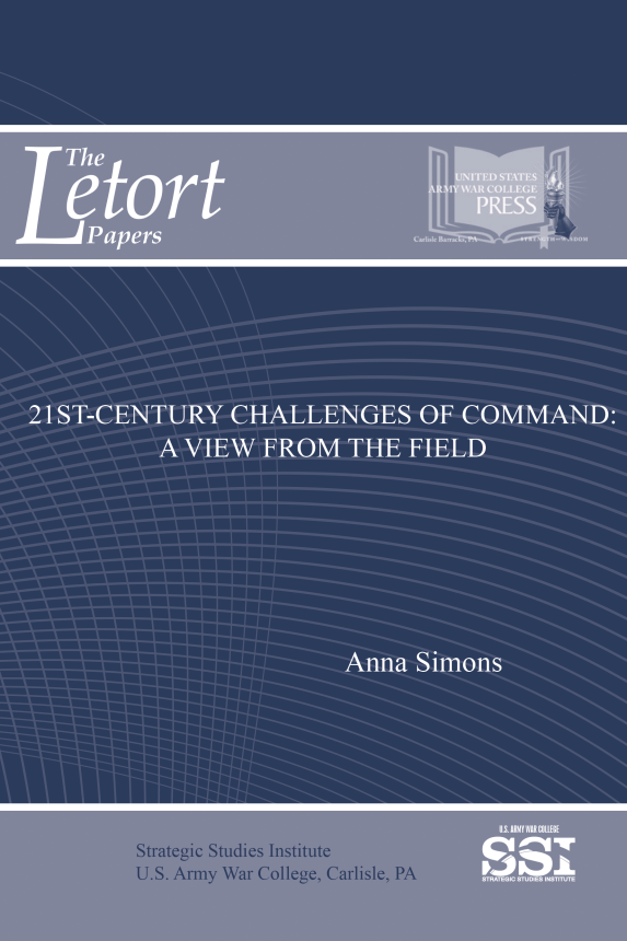 21st-Century Challenges of Command: A View from the Field 21st-Century Challenges of Command: A View from the Field