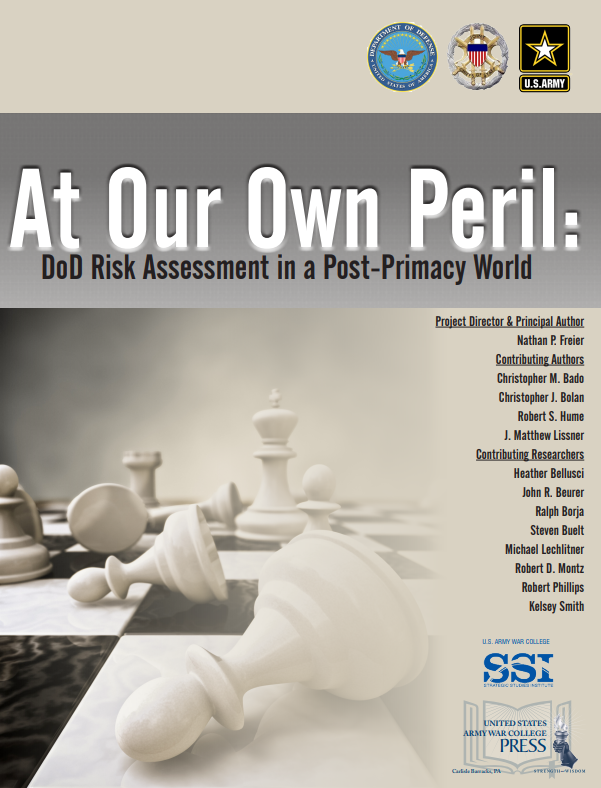 At Our Own Peril: DoD Risk Assessment in a Post-Primacy World