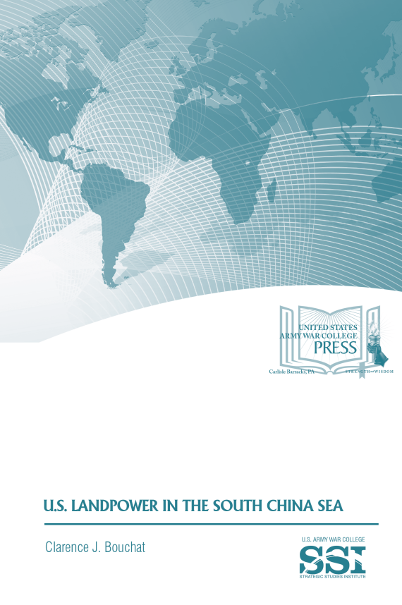U.S. Landpower in the South China Sea U.S. Landpower in the South China Sea