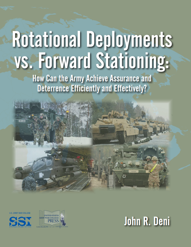 Rotational Deployments vs. Forward Stationing: How Can the Army Achieve Assurance and Deterrence Efficiently and Effectively?