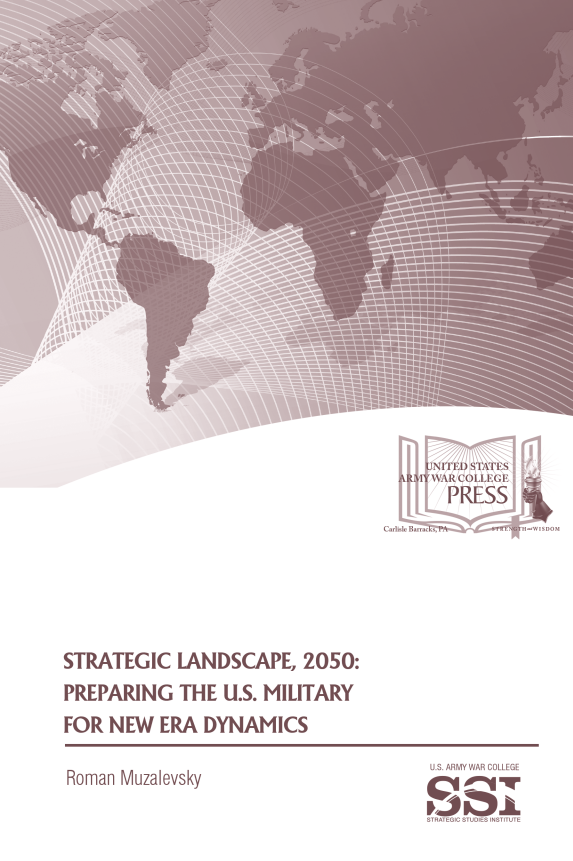 Strategic Landscape, 2050: Preparing the U.S. Military for New Era Dynamics