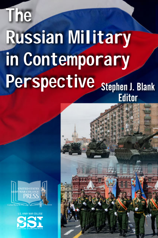 The Russian Military in Contemporary Perspective