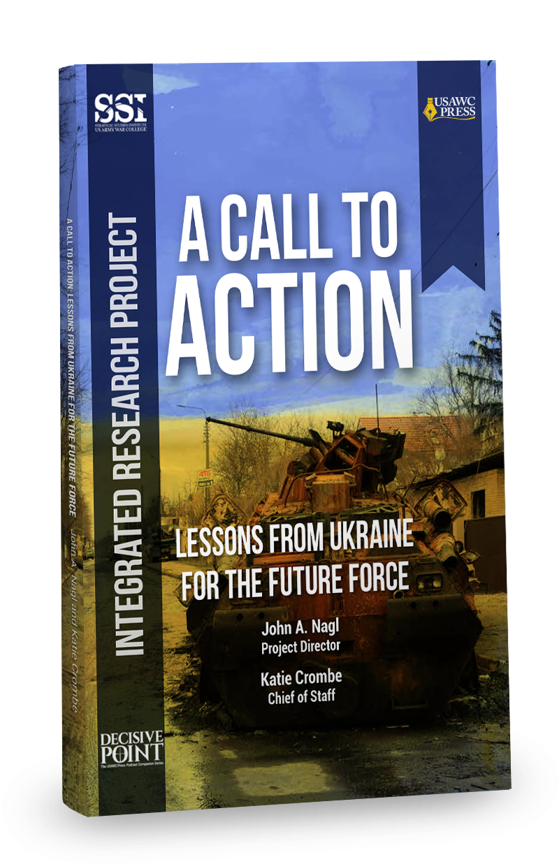 A Call to Action: Lessons from Ukraine for the Future Force